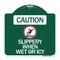 Signmission Caution-Slippery When Wet or Icy W/ Graphic, Green & White Aluminum Sign, 18" H, GW-1818-24285 A-DES-GW-1818-24285 - alternate 1